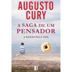 A Saga de Um Pensador (Livro de Bolso) de Augusto Cury