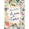 As Asas de Sophie de Alice Kellen