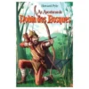 As Aventuras de Robin dos Bosques de Howard Pyle