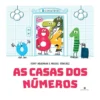 As Casas Dos Números de Tony Bradman E Miguel Sánchez