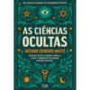 As Ciências Ocultas de Arthur Edward Waite