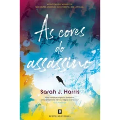 As Cores do Assassino de Sarah J. Harris