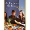 As Delícias de Ella para os Amigos de Ella Mills