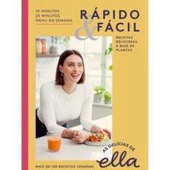 As Delícias de Ella - Rápido & Fácil de Ella Mills