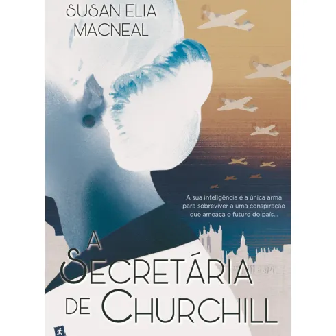 A Secretária De Churchill de Susan Elia MacNeal