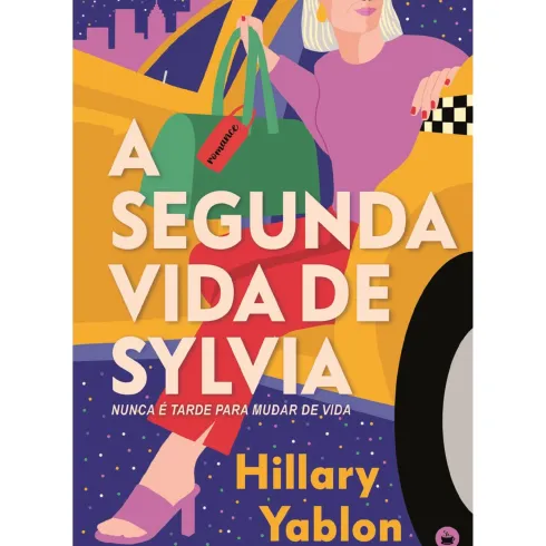 A Segunda Vida De Sylvia de Hillary Yablon