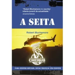 A Seita de Robert Muchamore