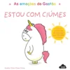 As Emoções do Gastão - Estou com Ciúmes de Aurélie Chien Chow Chine