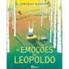 As Emoções do Leopoldo de Deborah Marcero