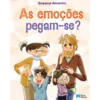 As Emoções Pegam-Se? de Susana Amorim