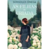As Filhas da Criada de Sonsoles Ónega