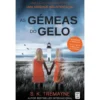 As Gémeas do Gelo de S. K. Tremayne - (4ª Edição)