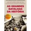 As Grandes Batalhas da História de Canal História