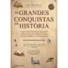 As Grandes Conquistas da História de Ian Mortimer