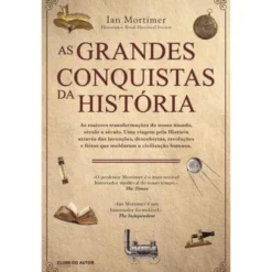 As Grandes Conquistas da História de Ian Mortimer