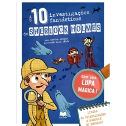 As 10 Investigações Fantásticas do Sherlock Holmes de Sandra Lebrun