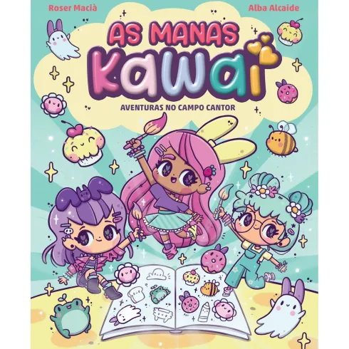 As Manas Kawai 1 - As Aventuras No Campo Cantor de Roser Macià E Alba Alcaide