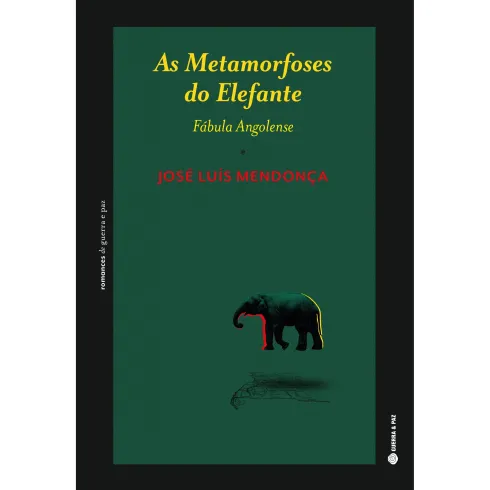 As Metamorfoses do Elefante de José Luís Mendonça