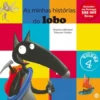 As Minhas Histórias do Lobo (volume 4) de Orianne Lallemand