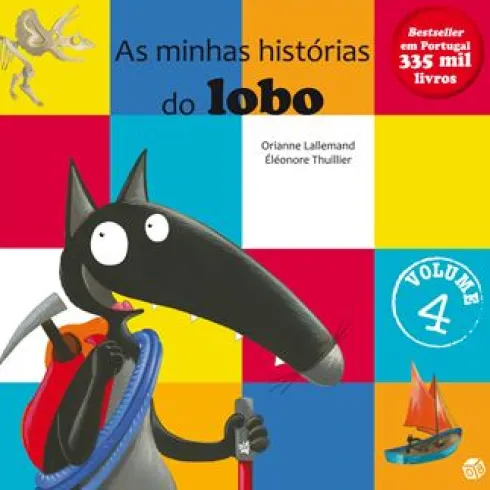 As Minhas Histórias do Lobo (volume 4) de Orianne Lallemand