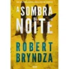 A Sombra da Noite de Robert Bryndza