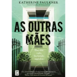 As Outras Mães de Katherine Faulkner