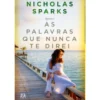 As Palavras que Nunca Te Direi de Nicholas Sparks