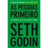 As Pessoas Primeiro de Seth Godin