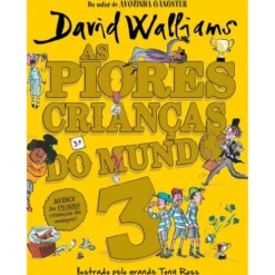 As Piores Crianças do Mundo Nº 3 de David Walliams