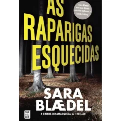 As Raparigas Esquecidas de Sara Blædel