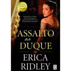 Assalto ao Duque de Erica Ridley