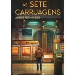 As Sete Carruagens de André Fernandes