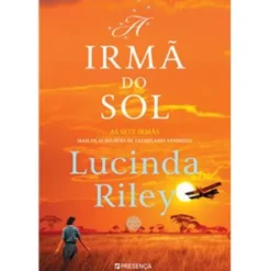 As Sete Irmãs - A Irmã do Sol: A História de Electra de Lucinda Riley