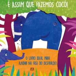 É Assim que Fazemos Cocó! de Daniela Gamba