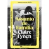 Assunto De Família de Claire Lynch