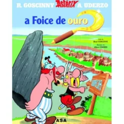 Astérix - A Foice de Ouro de René Goscinny e Albert Uderzo - Vol. 2
