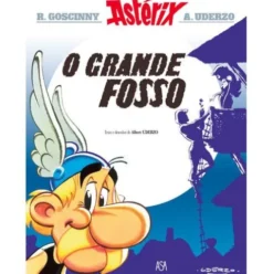 Astérix - O Grande Fosso (volume 25) de Albert Uderzo e René Goscinny