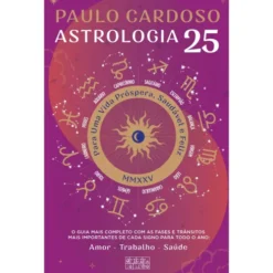 Astrologia 2025 de Paulo Cardoso