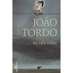 As Três Vidas de João Tordo