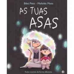 As Tuas Asas de Bibá Pitta e Mafalda Mota