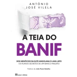 A Teia do BANIF de António José Vilela
