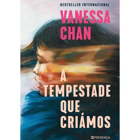 A Tempestade que Criámos de Vanessa Chan