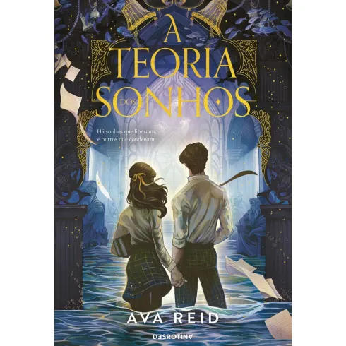 A Teoria Dos Sonhos de Ava Reid