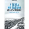 A Terra No Inverno de Andrew Miller