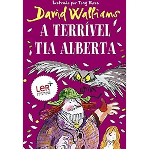 A Terrível Tia Alberta de David Walliams