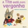A Tita Está Com Vergonha de Natalia Shaloshvili