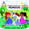 Atividades Divertidas com as Princesas de Stephanie Evans