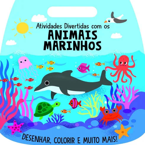 Atividades Divertidas com os Animais Marinhos de Stephanie Evans