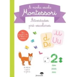 Atividades Pré-Escolares - A Minha Escola Montessori