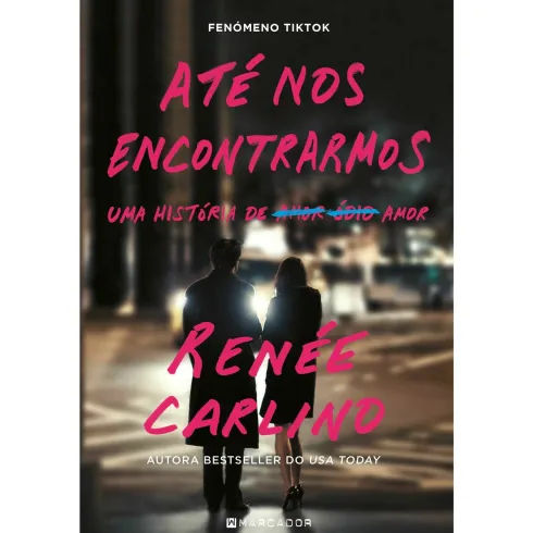 Até nos Encontrarmos de Renée Carlino